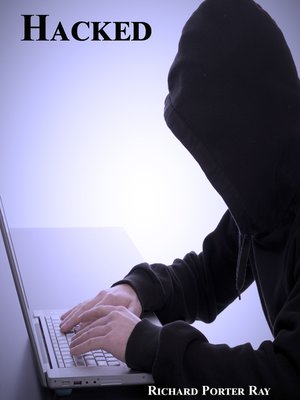 cover image of Hacked